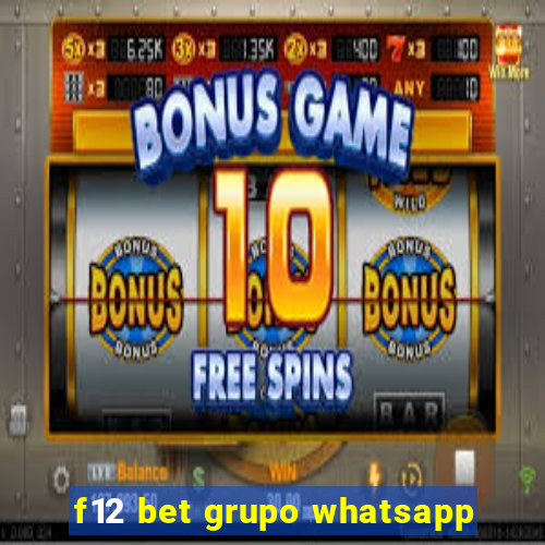 f12 bet grupo whatsapp